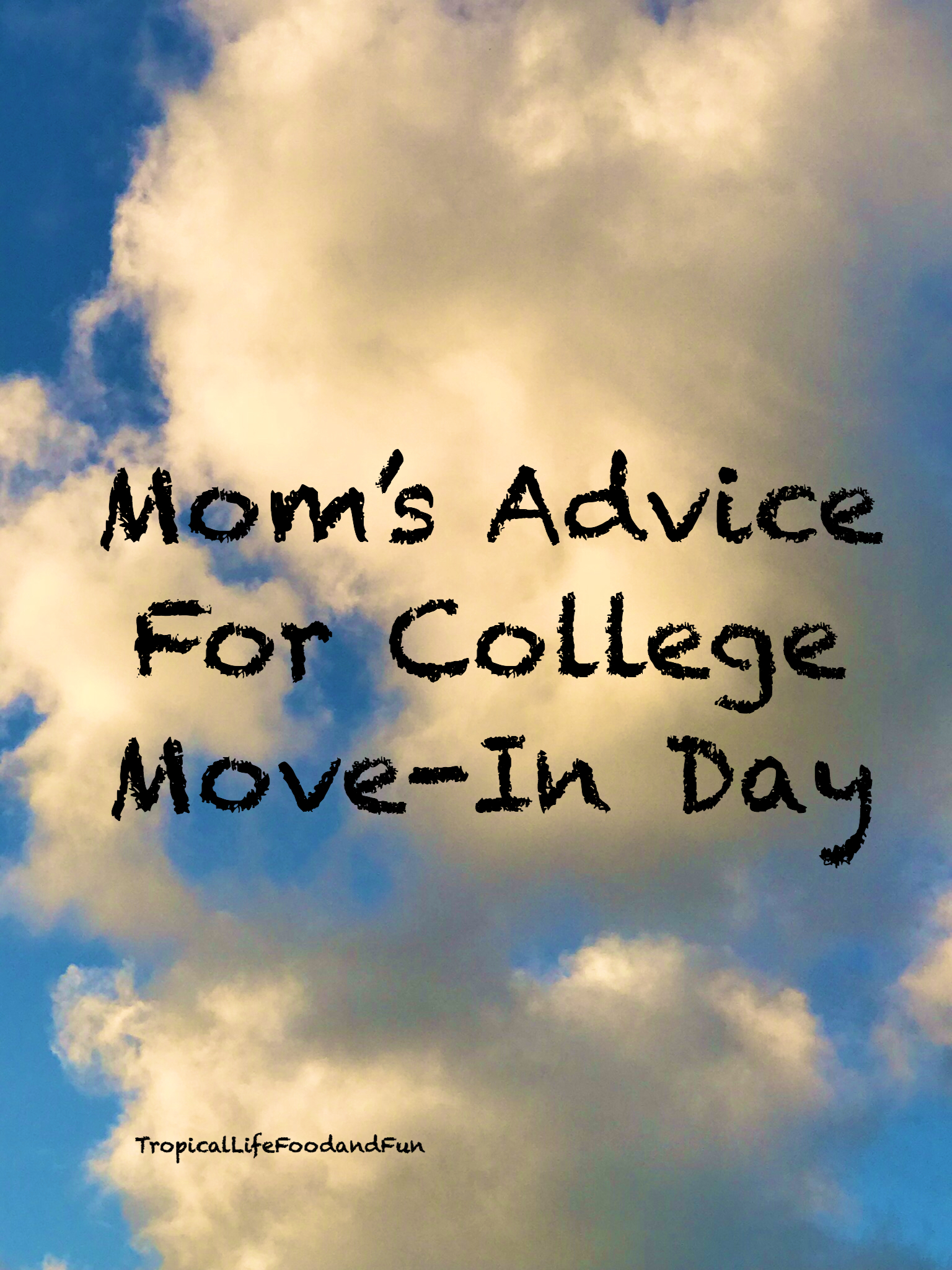Mom’s Advice for College Move-In Day