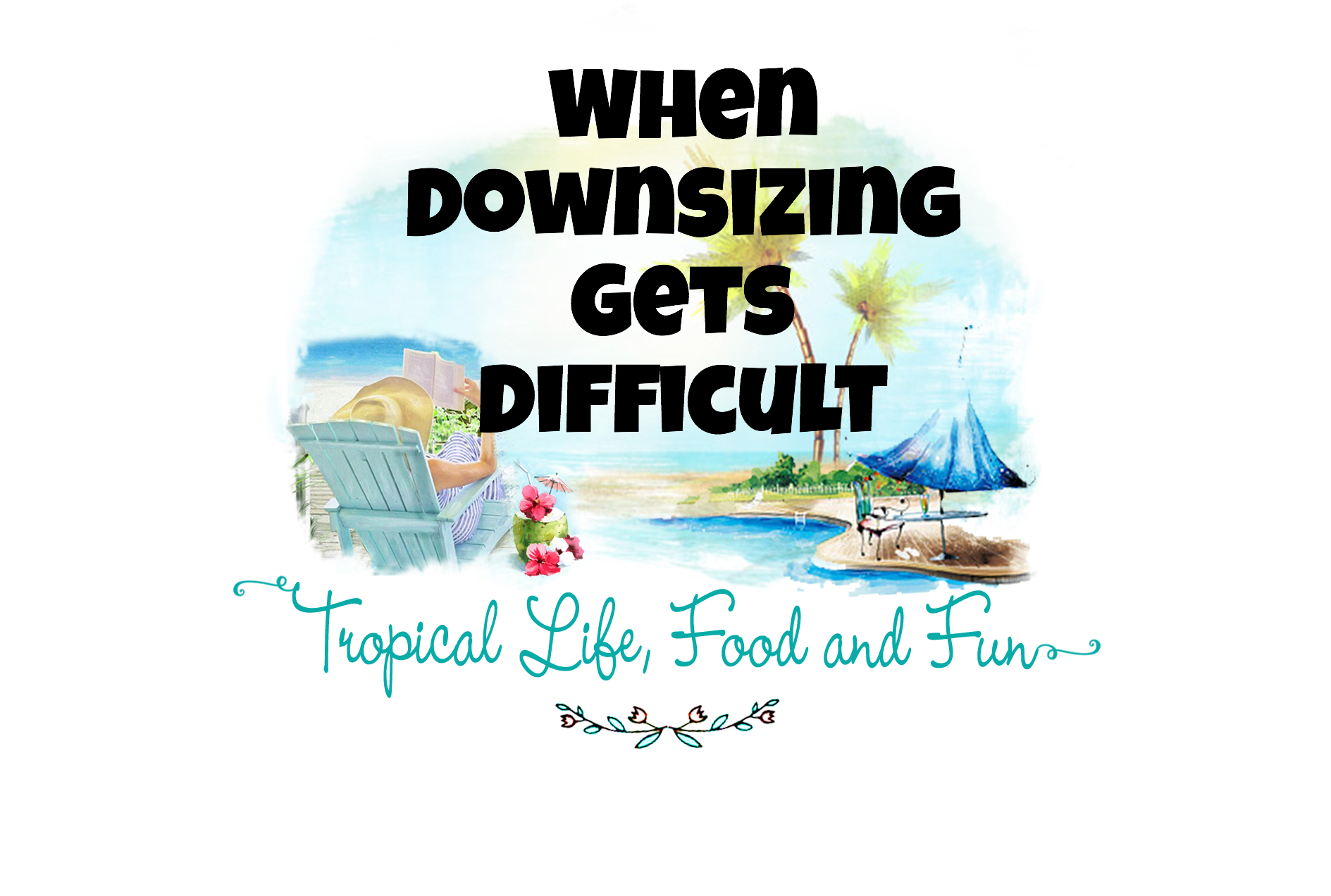 When Downsizing Gets Difficult
